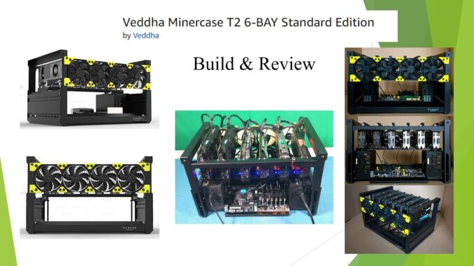 6-GPU Mining Rig Frame - Minercase T2 6-BAY by Veddha | Build and Review