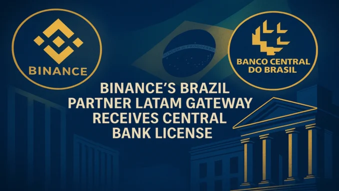 cinematic digital illustration depicting Binance and Brazil’s Central Bank, symbolizing Latam Gateway’s license approval for crypto payments in the country.
