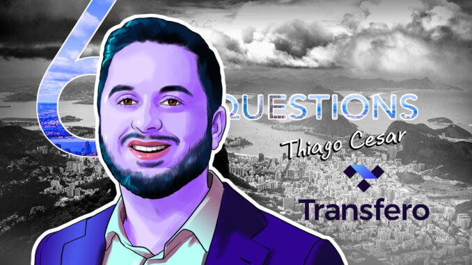 🌐 6 Questions for Thiago Cesar of Transfero