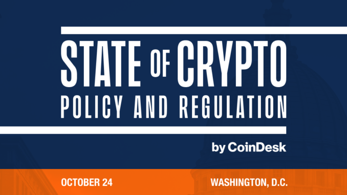 State of Crypto: Policy and Regulation by CoinDesk State of Crypto: Policy and Regulation by CoinDesk