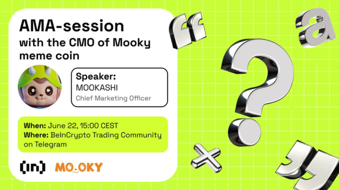 MOOKY X AMA Session With BeInCrypto MOOKY X AMA Session With BeInCrypto