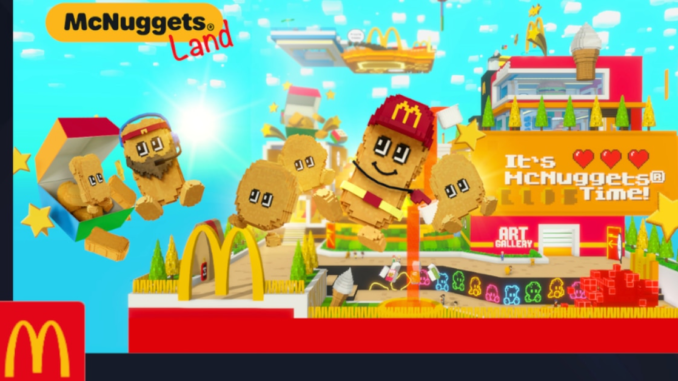McDonald’s Opens McNuggets Land in Metaverse Platform The Sandbox McDonald’s Opens McNuggets Land in Metaverse Platform The Sandbox