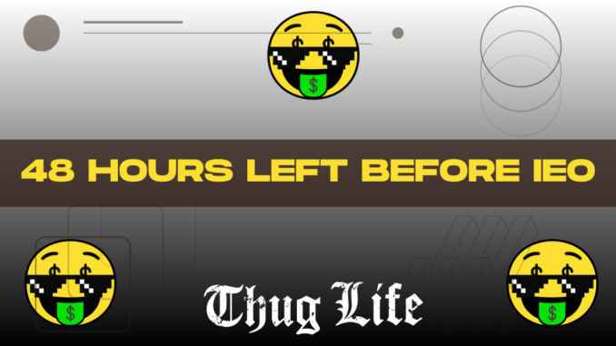 Trending Meme Coin Presale Thug Life Raises Over $1.5m - Trending Meme Coin Presale Thug Life Raises Over $1.5m – Two Days Left to Buy Before IEO