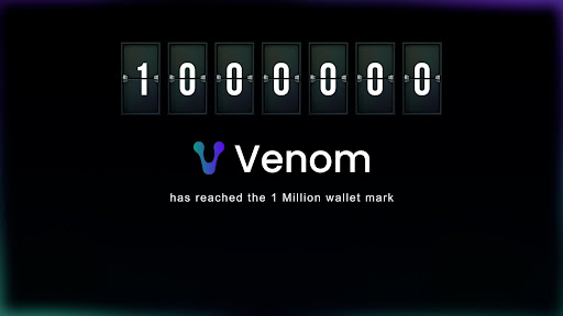 Venom blockchain surpasses one million registered wallets in three months Venom blockchain surpasses one million registered wallets in three months