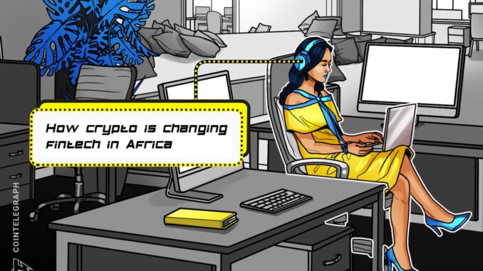 What happens when crypto meets fintech in Africa?