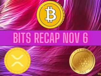 Bitcoin Price Targets, Ripple (XRP) Developments, Cardano (ADA) Price Predictions: Bits Recap Nov 6