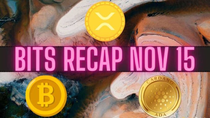 Important Ripple vs. SEC Update, Bitcoin (BTC) Price Prediction, Outrageous Important Ripple vs. SEC Update, Bitcoin (BTC) Price Prediction, Outrageous Cardano (ADA) Forecast: Bits Recap Nov 15