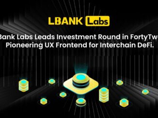 LBank Labs Leads Investment Round in FortyTwo, Pioneering UX Frontend for Interchain DeFi