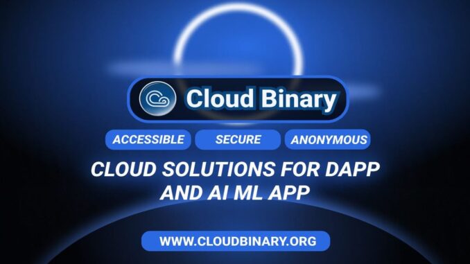 Revolutionizing Cloud Solutions: Introducing Cloud Binary Server Revolutionizing Cloud Solutions: Introducing Cloud Binary Server