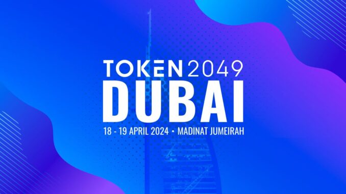TOKEN2049 Dubai Officially Sold Out with 10,000 Attendees Following Unprecedented TOKEN2049 Dubai Officially Sold Out with 10,000 Attendees Following Unprecedented Demand